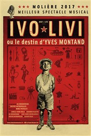 Ivo Livi ou le destin d'Yves Montand Thtre du Gymnase Affiche