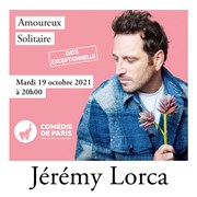 Jérémy Lorca dans Amoureux solitaire Comédie de Paris Affiche