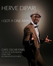 Hervé Dipari dans I got a one man Café Oscar Affiche