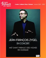 Jean-François Zygel met Saint Thibault des Vignes en musique Centre Culturel de Saint Thibault des Vignes Affiche