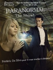 Frédéric Da Silva dans paranormal the show, mentaliste Le Club du Carmlina Affiche