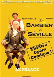 Le Barbier de Séville Thtre le Palace - Salle 1 Affiche