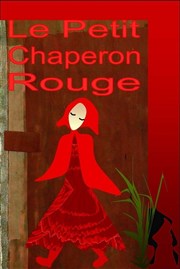 Le Petit Chaperon Rouge Thtre Darius Milhaud Affiche