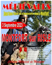 Médiévales de Montfort sur Risle Chteau Mdival de Montfort sur Risle Affiche