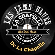 Les Jams Blues de La Chapelle La Chapelle des Lombards Affiche