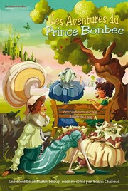 Les aventures du Prince Bonbec Cinvox Thtre Affiche
