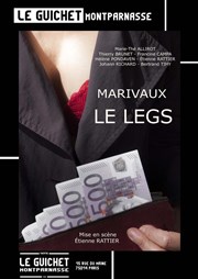 Le Legs Guichet Montparnasse Affiche