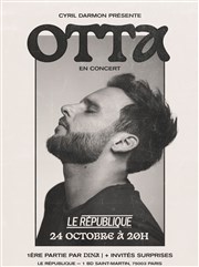 Otta Le Rpublique - Grande Salle Affiche