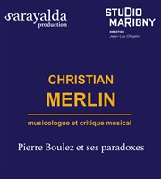 Pierre Boulez et ses paradoxes | par Christian Merlin Studio Marigny Affiche
