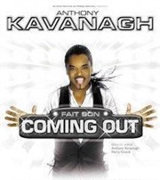 Anthony Kavanagh dans Anthony Kavanagh fait son coming out L'Olympia Affiche