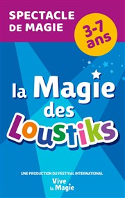 La magie des Loustiks : La nuit magique d'Anaël Théâtre Molière Affiche