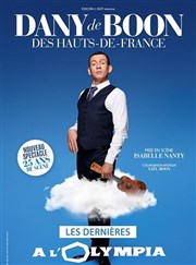 Dany Boon dans Dany de Boon Des hauts-de-France L'Olympia Affiche