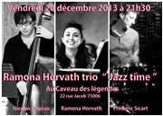 Ramona Horvath Trio | Jazz Time ! Le Caveau des lgendes Affiche