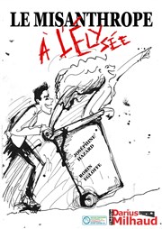 Le Misanthrope à l'Élysée Thtre Darius Milhaud Affiche