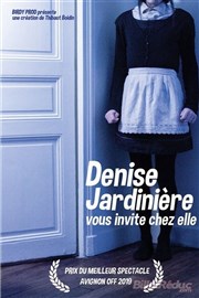 Denise Jardinière vous invite chez elle... La Tache d'Encre Affiche