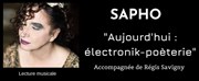 Sapho : Aujourd'hui : électronik-poéterie La Dame de Canton Affiche