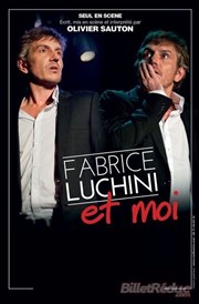Olivier Sauton dans Fabrice Luchini et moi Spotlight Affiche