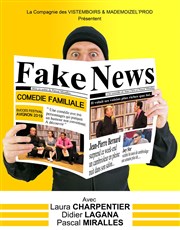 Fake News Albatros Théâtre - Salle Alibi Affiche
