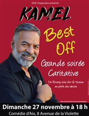 Kamel fête ses 40 ans de scène La Comdie d'Aix Affiche