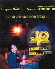 Jacques Quillon Est dans sa Bulle Thtre Popul'air du Reinitas Affiche
