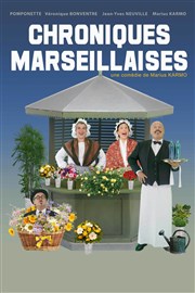 Chroniques Marseillaises Caf Thtre du Ttard Affiche