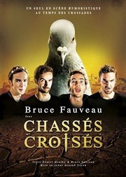 Bruce Fauveau dans Chassés-Croisés Atypik Thtre Affiche