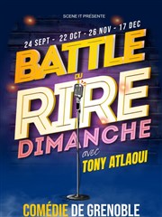 Battle du rire | avec Tony Atlaoui Comédie de Grenoble Affiche