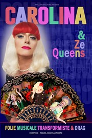 Carolina & Ze Queens Théâtre de Poche Graslin Affiche