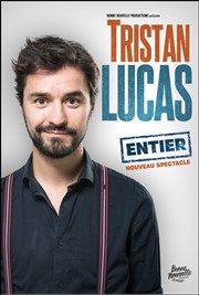 Tristan Lucas dans Entier Espace Gerson Affiche