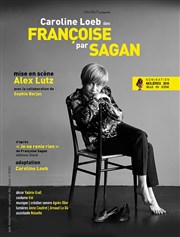 Caroline Loeb in Françoise par Sagan | version anglaise La Divine Comdie - Salle 1 Affiche