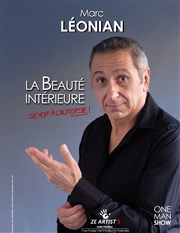 Marc Léonian dans la beauté intérieure se voit à l'autopsie ! Le Paris de l'Humour Affiche