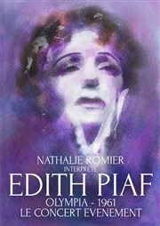 Olympia 61 : Nathalie Romier chante Piaf Thtre Trvise Affiche