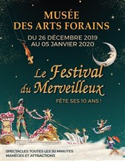 Musée des Arts Forains dans Le Festival du Merveilleux Muse des Arts Forains Affiche