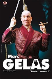 Marc Gelas dans En vie à mort ... La Ricane Affiche