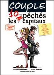 Couple, les 10 péchés capitaux La comdie de Marseille (anciennement Le Quai du Rire) Affiche