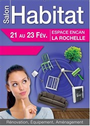 Salon de l'habitat de La Rochelle Espace Encan Affiche