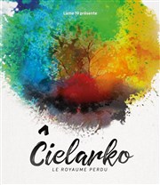 Cielarko, le royaume perdu La Chocolaterie Affiche