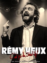 Rémy Veux dans C'est pas du Stand-Up ! Le Paris de l'Humour Affiche