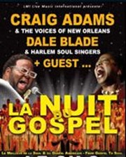 La Nuit du Gospel | Dale Blade And The Harlem Soul Singers Thtre Sbastopol Affiche