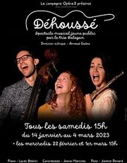 Déhoussé Thtre La Croise des Chemins - Salle Paris-Belleville Affiche