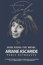 Paris retrouvée avec Ariane Ascaride La Piccola Scala Affiche