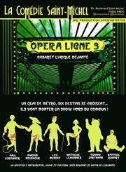 Opéra ligne 3 La Comdie Saint Michel - grande salle Affiche