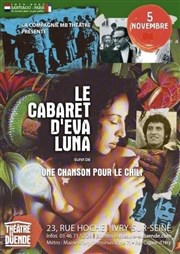 Le cabaret d'Eva Luna : Une chanson pour le Chili Thtre El Duende Affiche