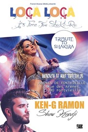 Loca Loca (Shakira Tribute) + Ken-G Ramon (show Kendji) Arnes de Fontvieille Affiche