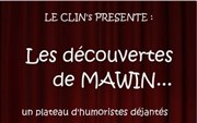 Les Découvertes de Mawin Le Clin's Factory Affiche