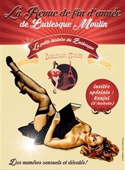 La Petite Histoire du Burlesque | La revue de fin de stage de Burlesque Moulin La Cantada ll Affiche