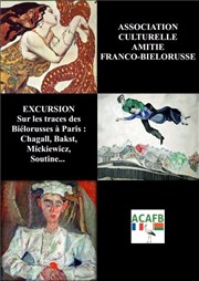 Visite guidée : Sur les traces des Biélorusses célébres à Paris: Mickiewicz, Bakst, Soutine, Chagall...| par Tatiana Mojenok Mtro Pont Marie Affiche