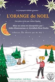L'orange de Noël La Comdie du Mas Affiche