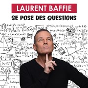 Laurent Baffie se pose des questions Centre Culturel de Saint Thibault des Vignes Affiche