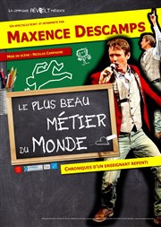 Maxence Descamps dans Le plus Beau Métier du Monde L'Electron Libre Affiche